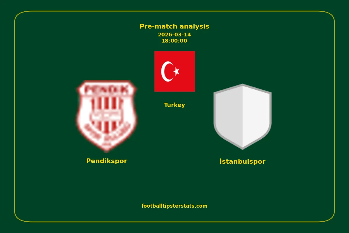 Pre-match analysis: Pendikspor vs İstanbulspor on 2026-03-14